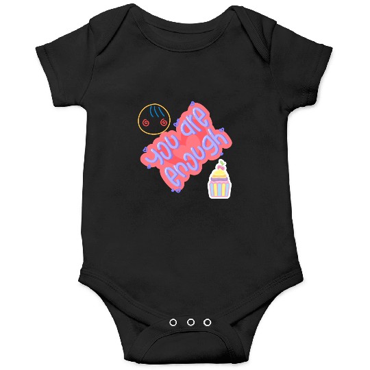 Truly you are enough for me-design by shahishop Onesies