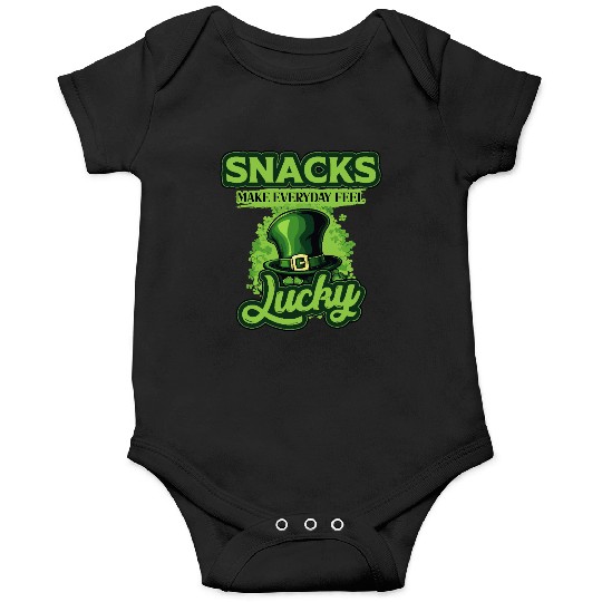 Snacks Make Everyday Feel Lucky St Patricks Day Onesies