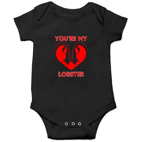 You're My Lobster Valentine’s Day Romance Matching Onesies