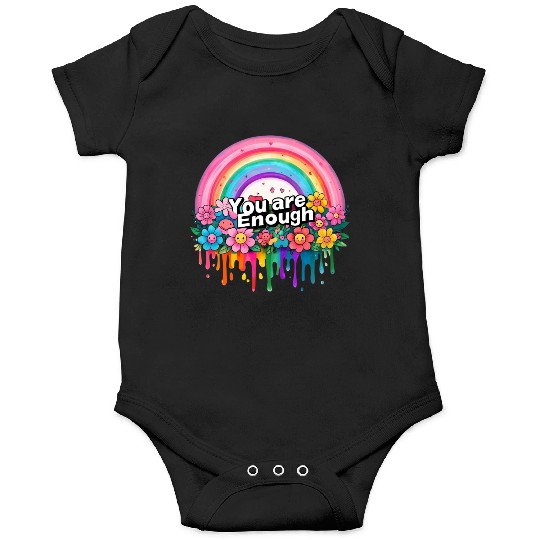 "You Are Enough" Rainbow and Flowers Inspirational Onesies