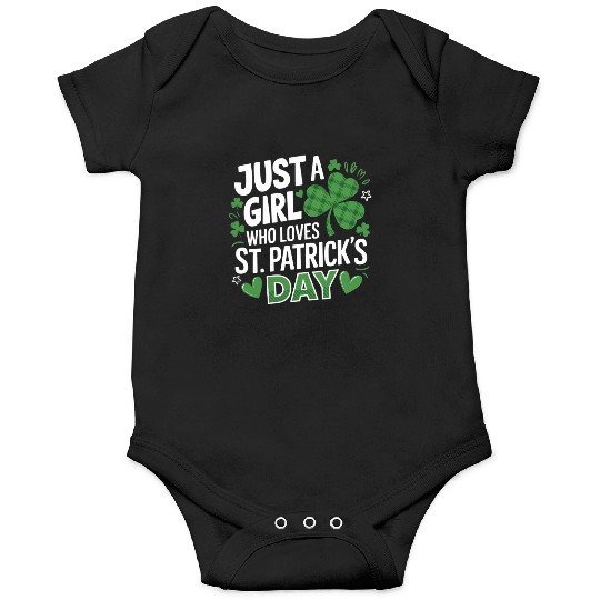 Just a Girl Who Loves St. Patrick's Day Shamrock Onesies
