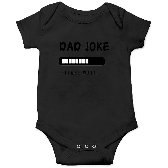 Dad joke loading funny Design Onesies