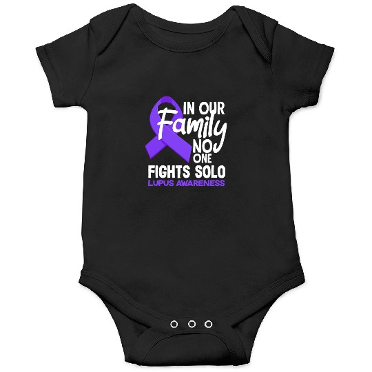 In Our Family No One Fights Solo Lupus Awareness Onesies