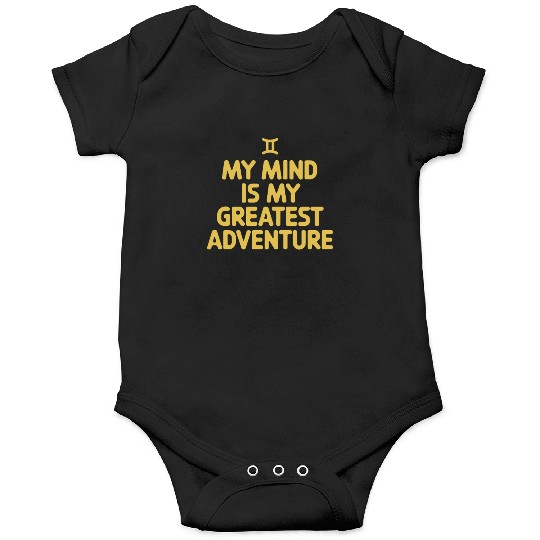 Gemini Zodiac My Mind Is My Greatest Adventure Onesies
