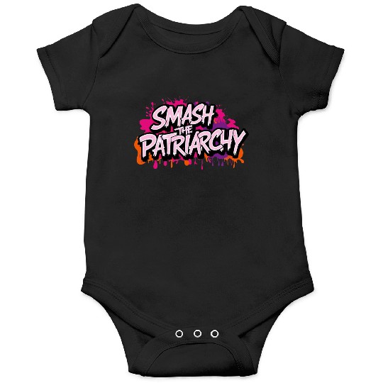 Smash The Patriarchy - International Womens Day Onesies