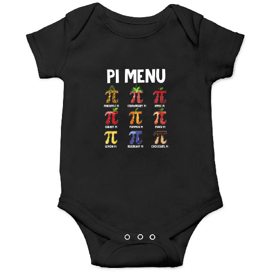 Pi Day 2025 Pi Menu Be Irrational Funny Student Ge Onesies