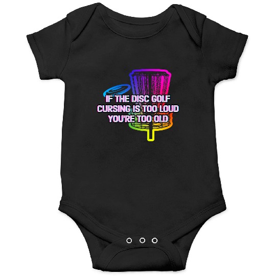 Disc Golf Cursing Is Too Loud Funny Dad Jokes Onesies