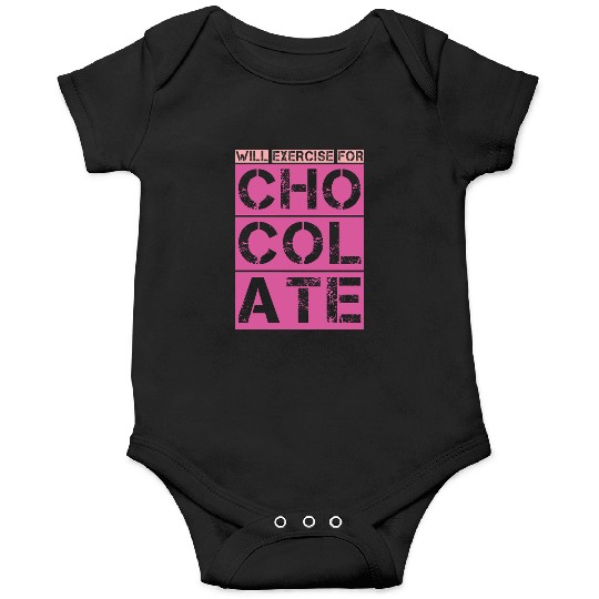 Will Exercise For Chocolate Gym Yoga Running Onesies