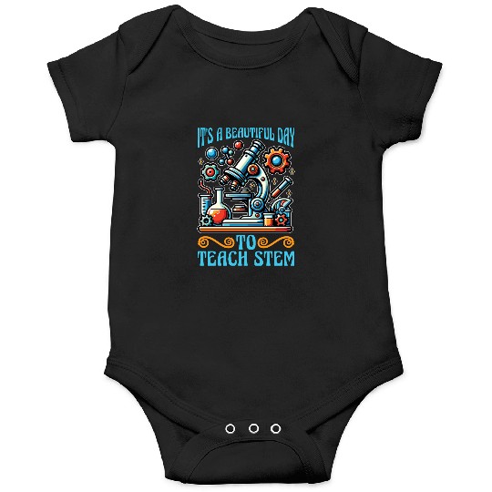STEM Teacher It's A Beautiful Day Computer Science Onesies