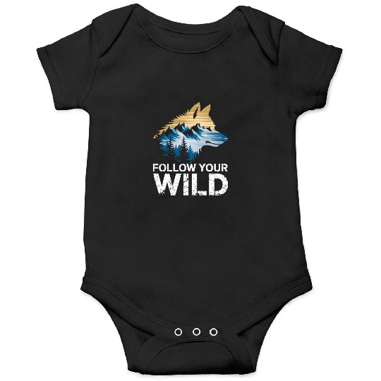 Follow Your Wild Adventure Mountain Wolf Onesies