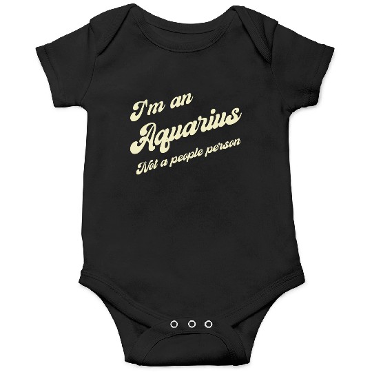 aquarius not a people person Onesies