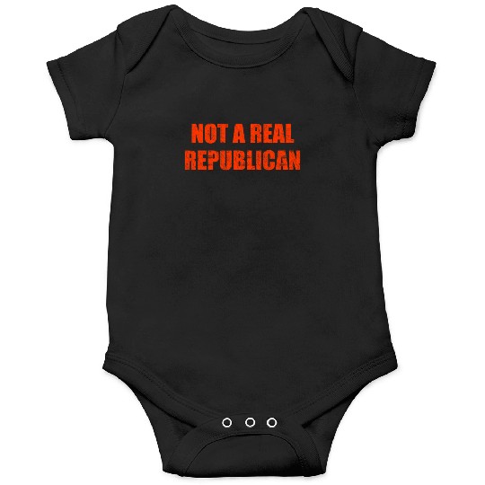 Not a real republican Onesies