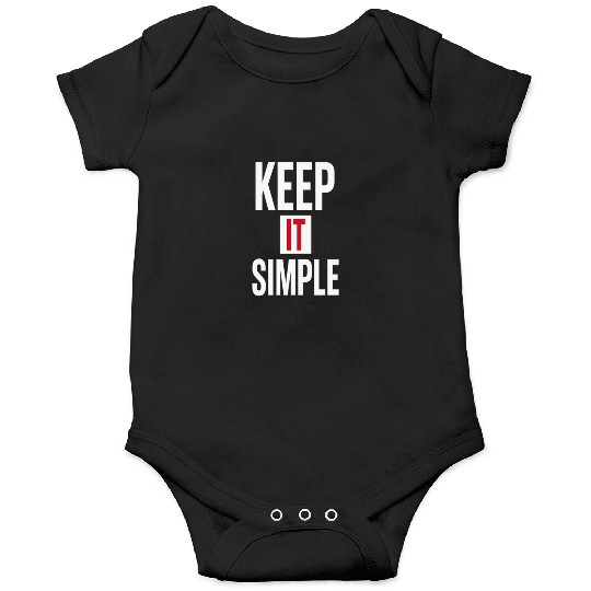 Keep It Simple – Minimalist Quote Onesies