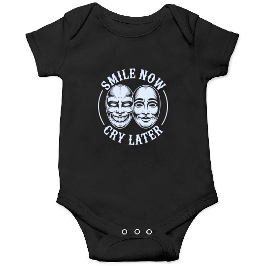 Smile Now Cry Later Ink Onesies