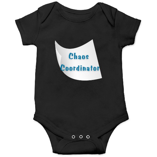 Chaos Coordinator – Funny Teacher Onesies