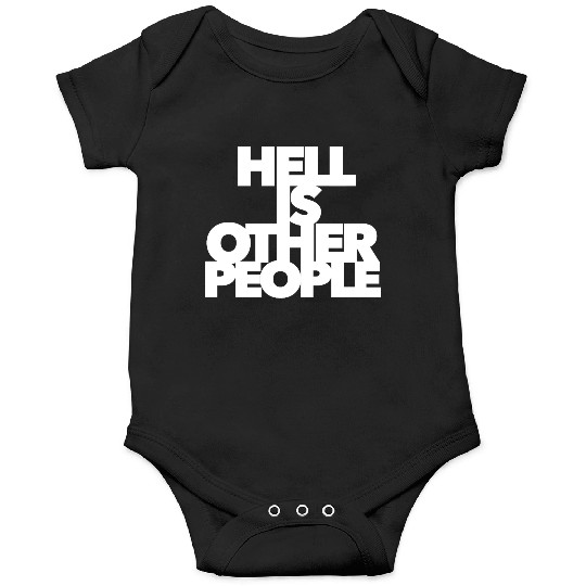 Hell is other people individual creative artist Onesies