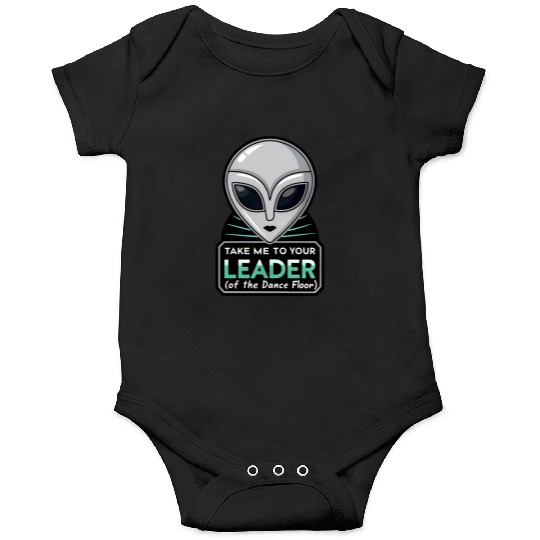 Take Me To Your Leader Alien Rave Retro 2000s Y2K Onesies