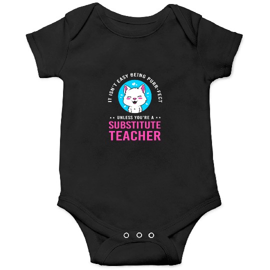 Substitute Teacher Cat Lover Onesies