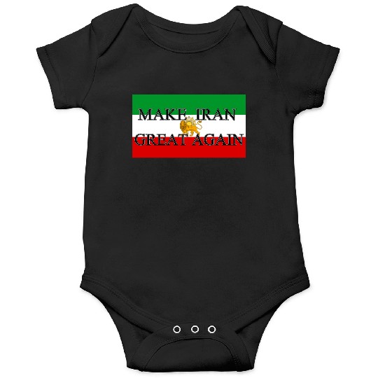 Make IRAN Great Again with Iranian Flag Onesies