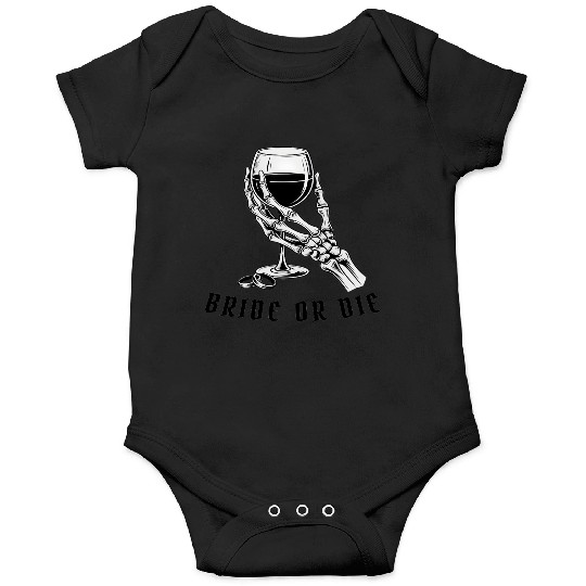 Gothic Skeleton Bachelorette Party Bride or Die  Onesies