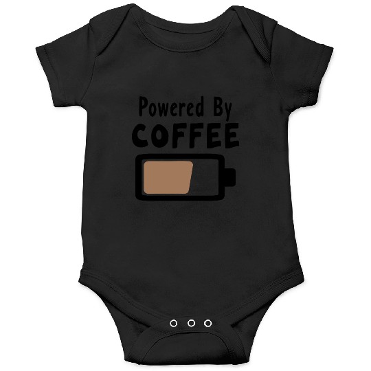 Powered By Coffee – Coffee Statement Saying Onesies