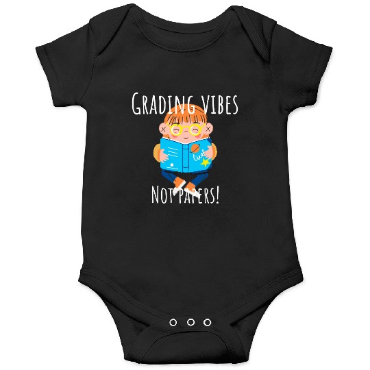 Graduation Vibes Not Papers Fun Design Onesies