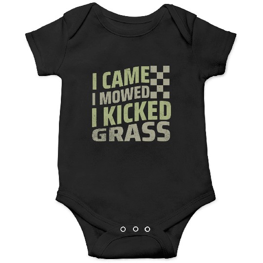 I Came I Mowed I Kicked Grass Mowing Victory  Onesies