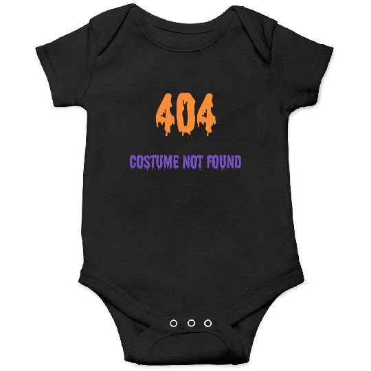 404 Costume Not Found - Halloween Party Onesies