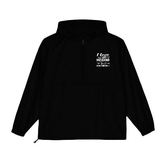 I Love My Husband But Sometimes I Wanna Square Up Packable Anorak Jackets