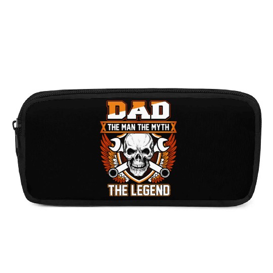 Dad The Man The Myth The Legend Pencil Cases