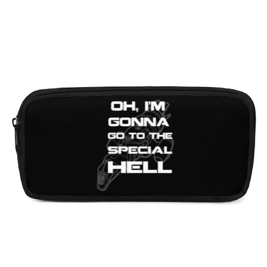 Firefly fan - I'm gonna go to the special hell Pencil Cases