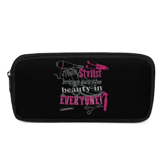 Hair stylist - Beauty in everyone ! Pencil Cases