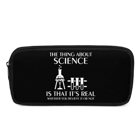 Science Is Real Funny Nerd Geek College Science ge Pencil Cases
