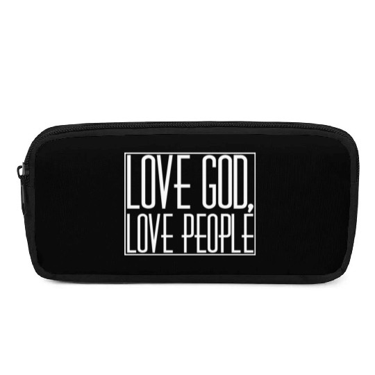 LOVE GOD,LOVE PEOPLE Pencil Cases