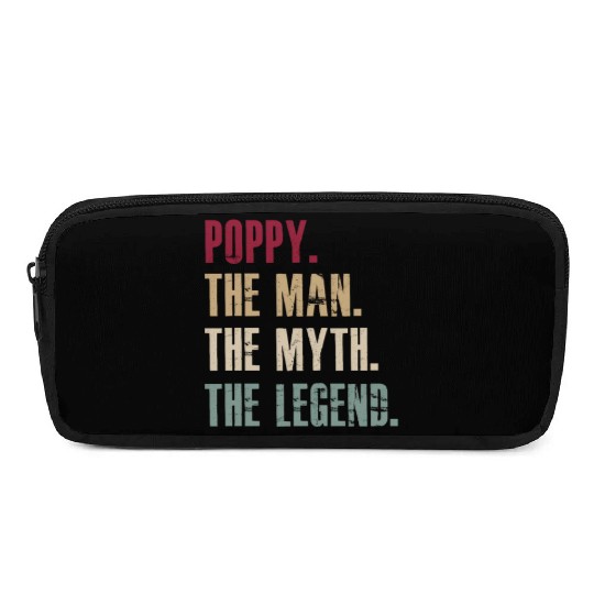 Poppy the man the myth the legend Pencil Cases