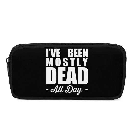 The Princess Bride Quotes Pencil Cases - Mostly Dead
