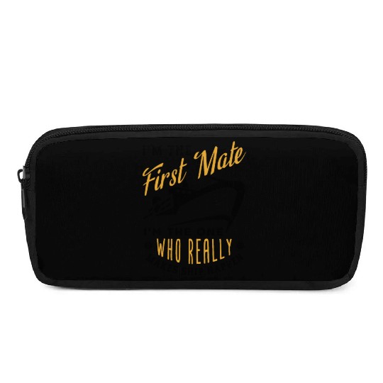 First Mate Cruise Ship Funny Cruising Humor Pencil Cases
