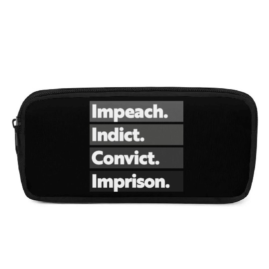 Trump Impeach, Anti Trump Protest Pencil Cases