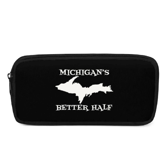 Michigan Better Half Upper Peninsula Yoopers 906 U Pencil Cases