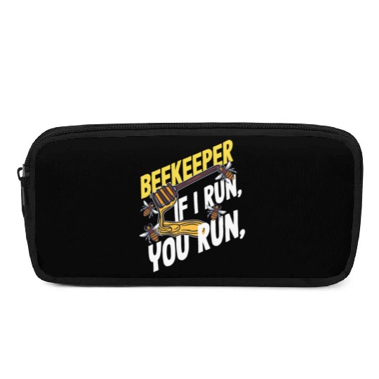 Beekeeper If I Run You Run Honey Bee Pencil Cases