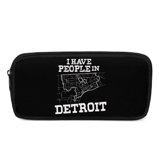 Michigan Is Home I Have People In Detroit Pencil Cases