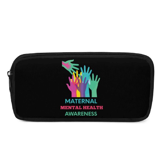 Maternal Mental Health Awareness, postpartum healt Pencil Cases