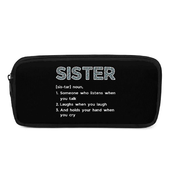 Sister Definition Pencil Cases
