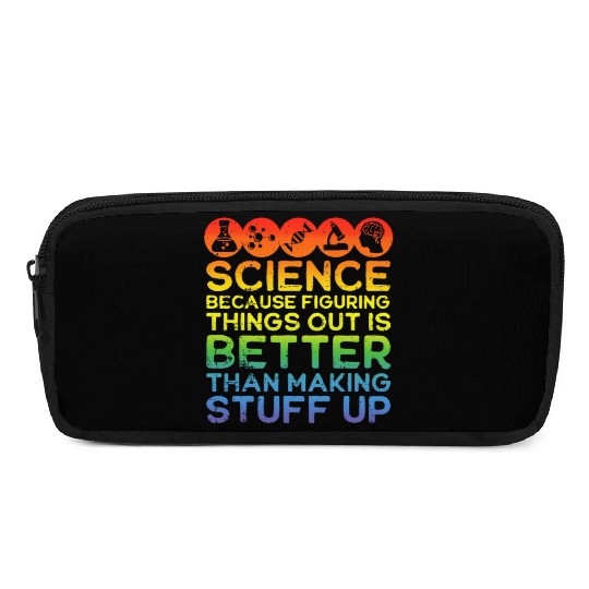 Science Pencil Cases Science Pencil Cases Science Is Real Scienc
