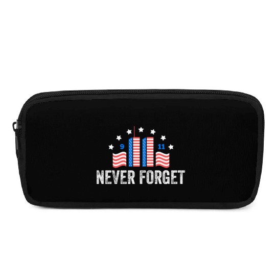 Never Forget 9/11 Patriot Day 2021 Pencil Cases