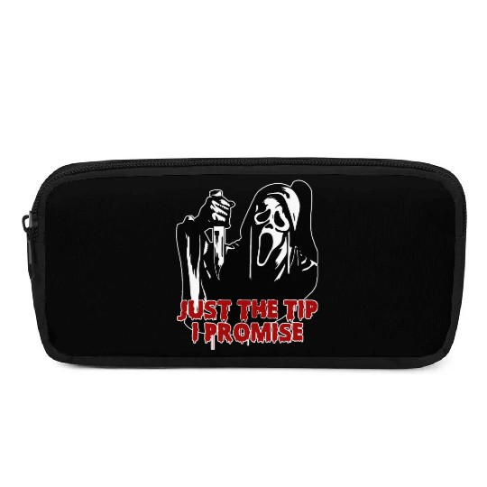 Just The Tip I Promise - Skeleton Horror Halloween Pencil Cases