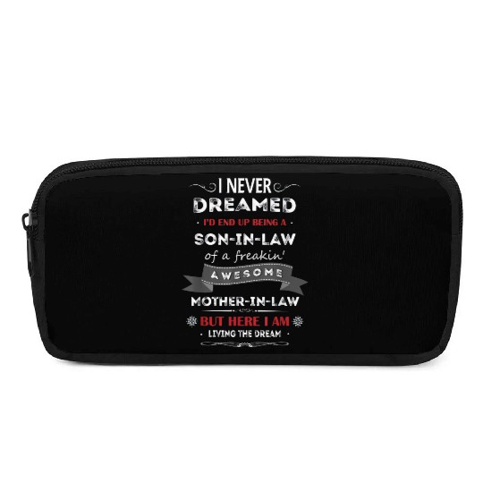 Son in law Pencil Cases