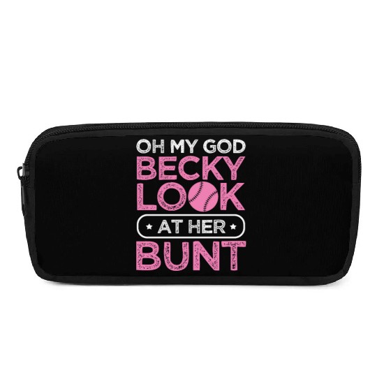 Oh My God Becky Look At Her Bunt, Softball Girl Pencil Cases