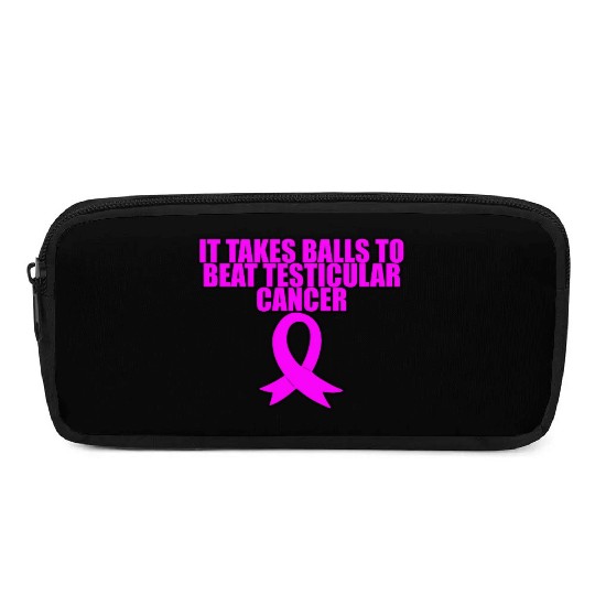 It Takes Balls To Beat Testicular Cancer 3 Pencil Cases