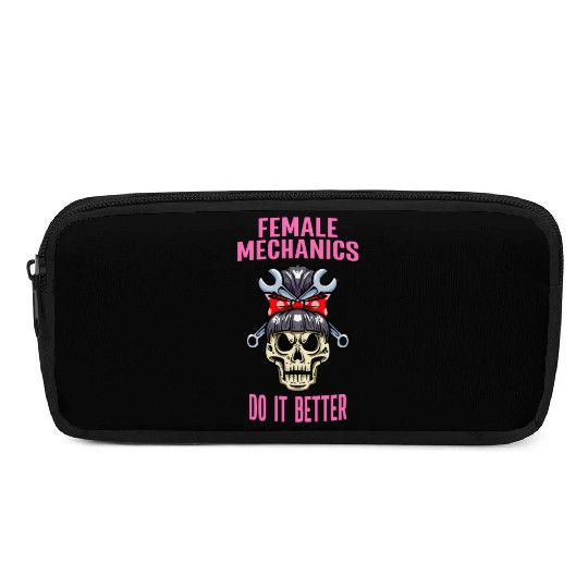 Car Mechanic Women Female Mechanics Do It Better Pencil Cases